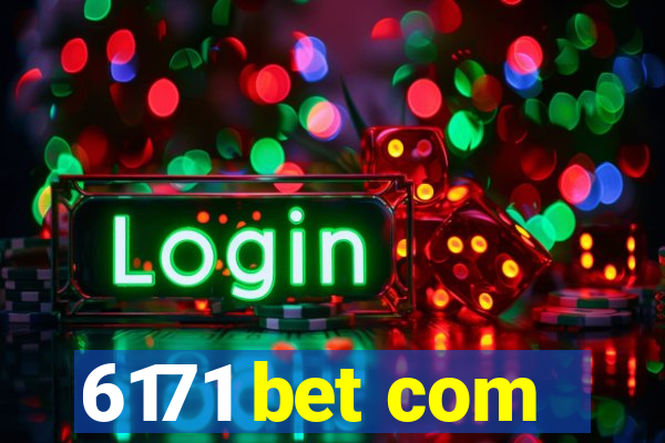 6171 bet com